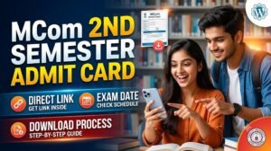 MCom 2nd Semester Admit Card 2026