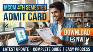 MCom 4th Semester Admit Card 2026