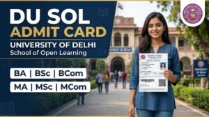 DU SOL University Admit Card 2026