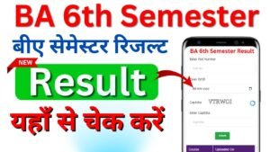 BA 6th Semester Result 2026 