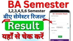 BA Semester Result 2026 Out