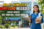 MA 4th Semester Admit Card 2026
