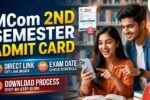 MCom 2nd Semester Admit Card 2026