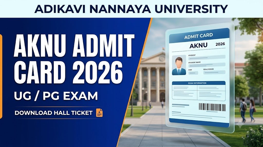 AKNU Admit Card 2026