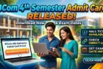 BCom 4th Semester Admit Card 2026