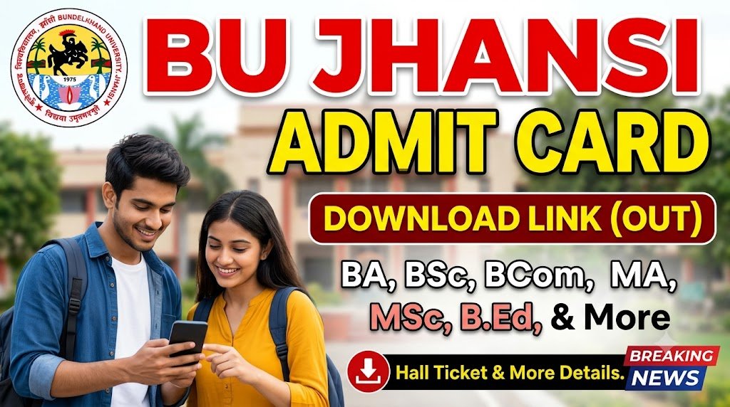 BU Jhansi Admit Card 2026
